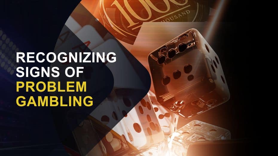 Recognizing Signs of Problem Gambling