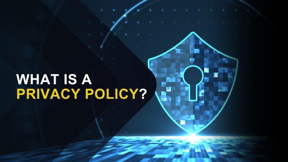 What Is a Privacy Policy