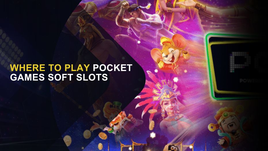 Where to Play Pocket Games Soft Slot